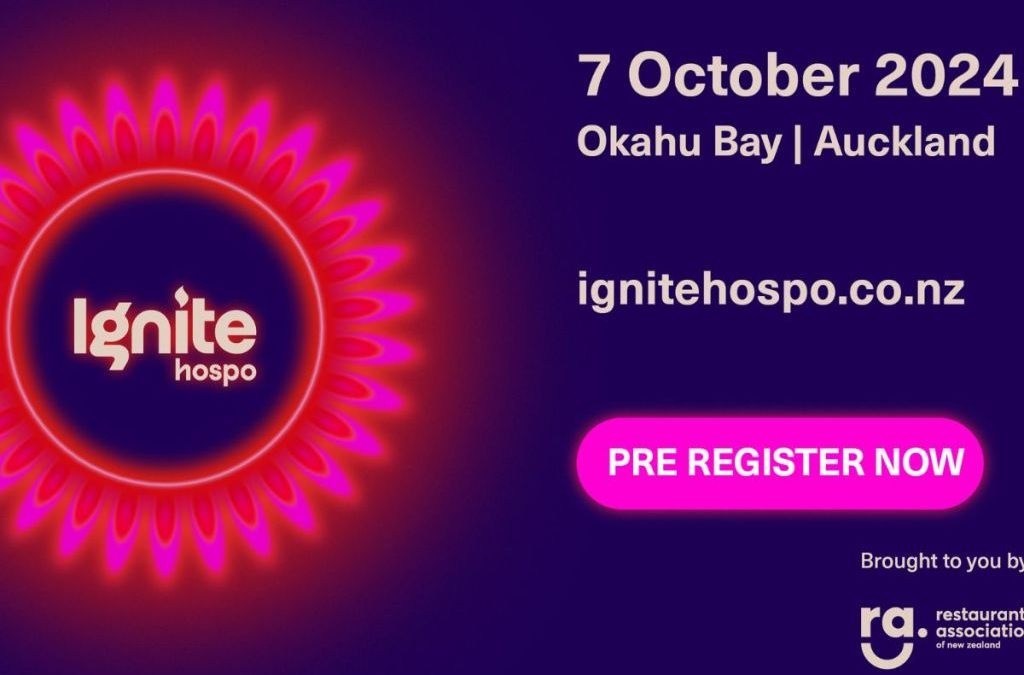 Ignite Hospo 2024 Early Bird Tickets Available Now